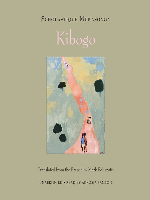 Title details for Kibogo by Scholastique Mukasonga - Available